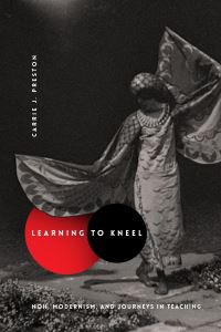 Book Cover for Learning to Kneel by Carrie J Preston