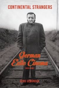 Book Cover for Continental Strangers by Gerd Gemünden