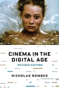 Book Cover for Cinema in the Digital Age by Nicholas Rombes