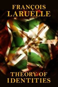 Book Cover for Theory of Identities by François Laruelle