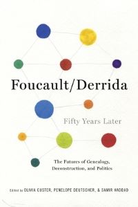Book Cover for Foucault/Derrida Fifty Years Later by Olivia Custer, Penelope Deutscher, Samir Haddad