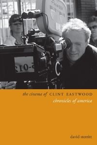 Book Cover for The Cinema of Clint Eastwood by David Sternitt