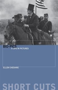Book Cover for Bio-Pics by Ellen Cheshire