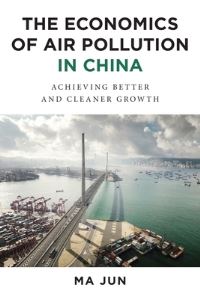 Book Cover for The Economics of Air Pollution in China by Jun Ma