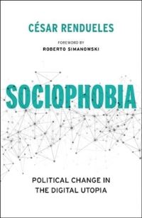 Book Cover for Sociophobia by César Rendueles