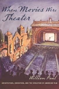 Book Cover for When Movies Were Theater by William Paul
