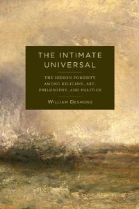 Book Cover for The Intimate Universal by William Desmond