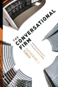 Book Cover for The Conversational Firm by Catherine J Turco