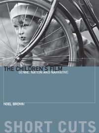 Book Cover for The Children's Film by Noel Brown