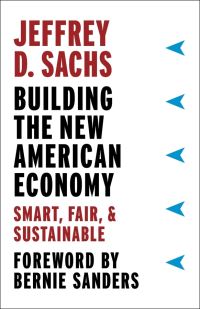 Book Cover for Building the New American Economy by Jeffrey Sachs