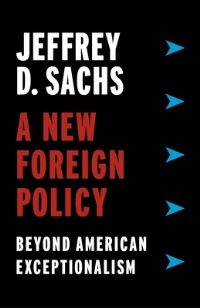Book Cover for A New Foreign Policy by Jeffrey Sachs