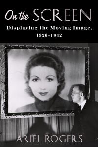 Book Cover for On the Screen by Ariel Rogers