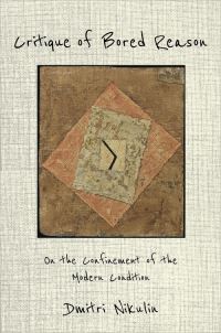 Book Cover for Critique of Bored Reason by D V Nikulin