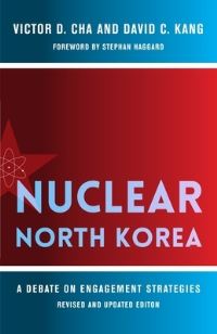 Book Cover for Nuclear North Korea by Victor Cha, David Kang