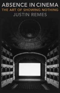 Book Cover for Absence in Cinema by Justin Remes