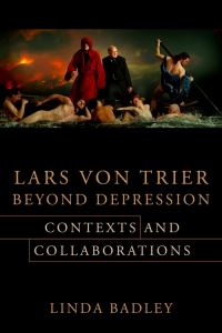 Book Cover for Lars Von Trier - Beyond Depression by Linda Badley