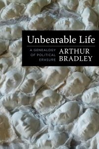 Book Cover for Unbearable Life by Arthur Bradley