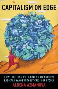 Book Cover for Capitalism on Edge by Albena Azmanova