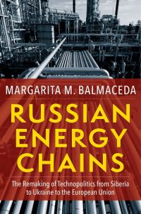 Book Cover for Russian Energy Chains by Margarita Mercedes Balmaceda