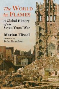 Book Cover for The World in Flames by Marian Füssel