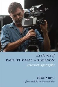 Book Cover for The Cinema of Paul Thomas Anderson by Ethan Warren