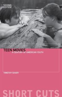 Book Cover for Teen Movies by Timothy Shary