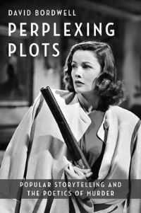 Book Cover for Perplexing Plots by David Bordwell