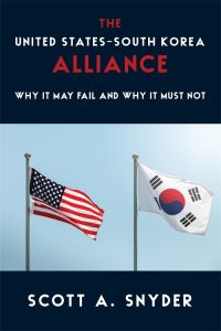 Book Cover for The United States-South Korea Alliance by Scott Snyder