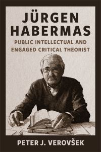 Book Cover for Jürgen Habermas by Peter J Verovsek