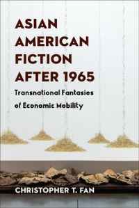 Book Cover for Asian American Fiction After 1965 by Christopher T Fan