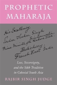 Book Cover for Prophetic Maharaja by Rajbir Singh Judge