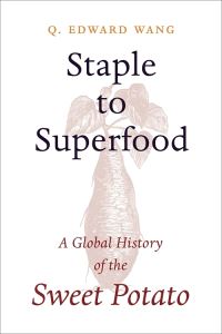 Book Cover for Staple to Superfood by Q Edward Wang