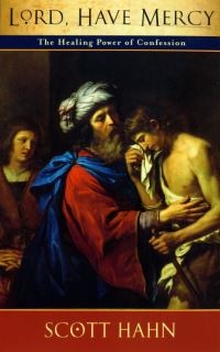 Book Cover for Lord, Have Mercy by Scott Hahn