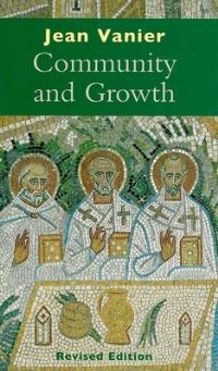 Book Cover for Community and Growth by Jean Vanier