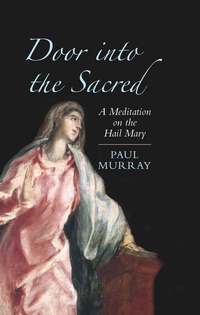 Book Cover for Door Into the Sacred by Paul Murray