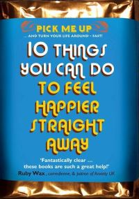Book Cover for 10 Things You Can Do to Feel Happier Straight Away by Dr Chris Williams