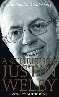 Book Cover for Archbishop Justin Welby by Andrew Atherstone