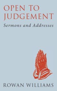 Book Cover for Open to Judgement by Rowan Williams