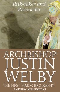 Book Cover for Archibishop Justin Welby by Andrew Atherstone