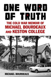 Book Cover for One Word of Truth by Michael Bourdeaux