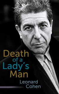 Book Cover for Death of a Lady's Man by Leonard Cohen