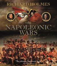 Book Cover for The Napoleonic Wars by Richard Holmes
