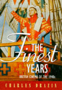 Book Cover for The Finest Years by Charles Drazin