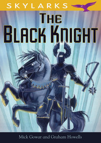 Book Cover for The Black Knight by Mick Gowar