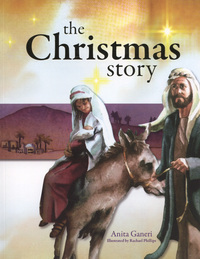 Book Cover for The Christmas Story by Anita Ganeri, Rachael Phillips
