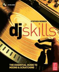 Book Cover for DJ Skills by Stephen Webber, Alexia Rosari