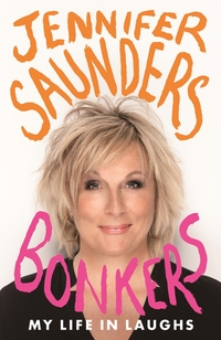 Book Cover for Bonkers by Jennifer Saunders