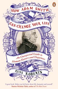 Book Cover for How Adam Smith Can Change Your Life by Russ Roberts