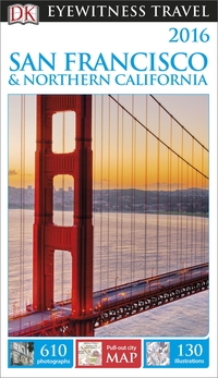 Book Cover for San Francisco & Northern California by Jo Bourne, Irena Hoare, Esther Labi, Molly Lodge