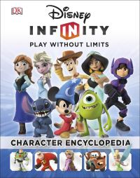Book Cover for Disney Infinity Character Encyclopedia by Catherine Saunders